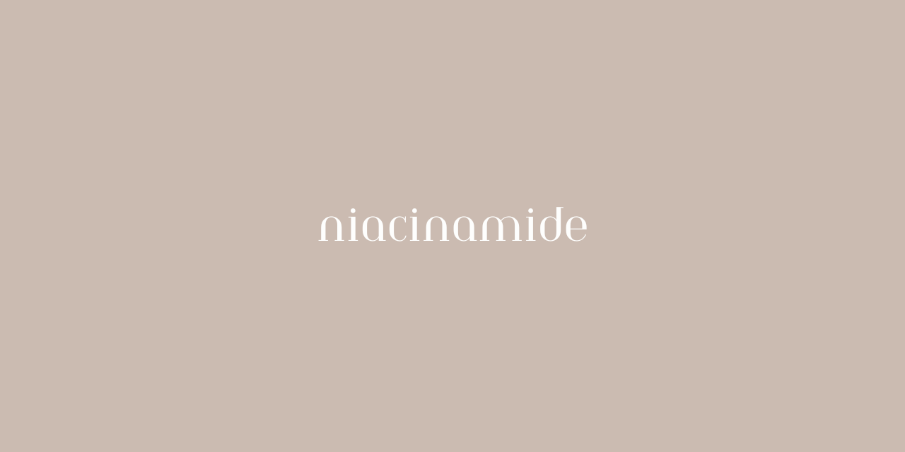 Niacinamide for Beginners: Better Skin Texture, Smaller Pores, and Less Oil